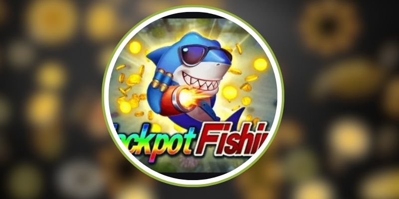 Giới thiệu game bắn cá Jackpot TK siêu Hot