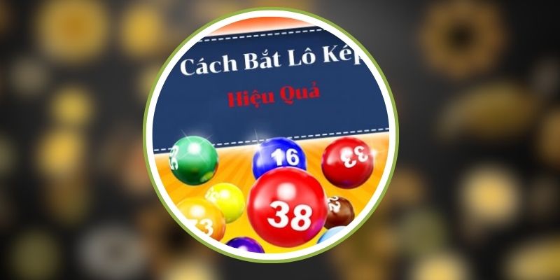 Soi cầu lô kép hiệu quả tại TK88